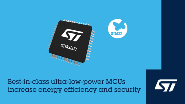 意法半導體推出STM32U3微控制器，面向遠程、智能和可持續(xù)應用